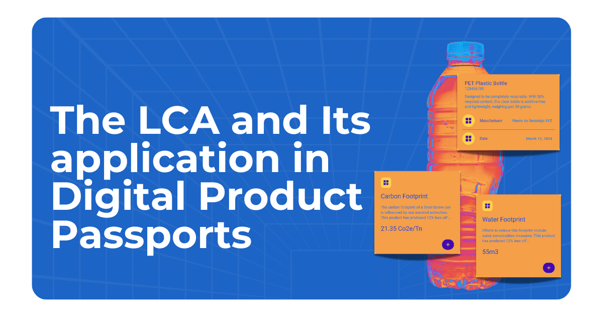 El LCA y su aplicación en los Pasaportes de Productos Digitales